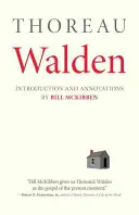 Walden: Mit einer Einführung und Kommentaren von Bill McKibben - Walden: With an Introduction and Annotations by Bill McKibben