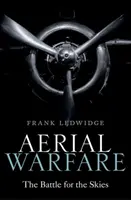 Aerial Warfare: Der Kampf um die Lüfte - Aerial Warfare: The Battle for the Skies