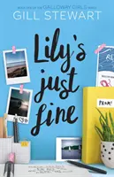 Lily geht's einfach gut - Lily's Just Fine