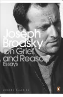 Über Kummer und Vernunft - Essays - On Grief And Reason - Essays