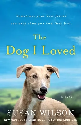 Der Hund, den ich liebte - The Dog I Loved