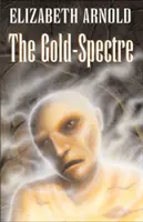 Das goldene Gespenst - Gold Spectre
