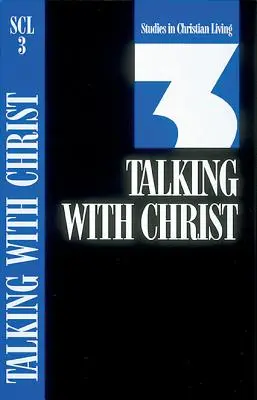 Reden mit Christus: Buch 3 - Talking with Christ: Book 3