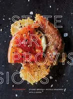 Staatlicher Vogelschutz: Ein Kochbuch - State Bird Provisions: A Cookbook