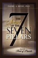 DAS GEHEIMNIS DER SIEBEN SÄULE - Bauen Sie Ihr Leben auf Gottes Weisheit aus dem Buch der Sprüche - THE SECRET OF THE SEVEN PILLARS - Building Your Life on God's Wisdom from the Book of Proverbs