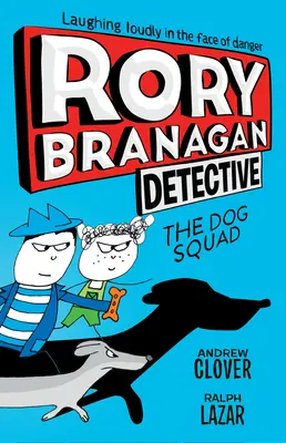 Rory Branagan: Detektiv: Die Hundestaffel #2 - Rory Branagan: Detective: The Dog Squad #2