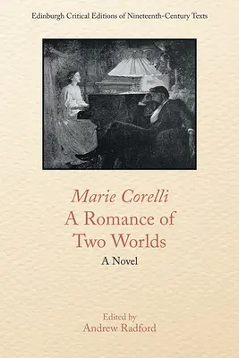 Marie Corelli, ein Roman aus zwei Welten - Marie Corelli, a Romance of Two Worlds