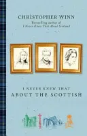 Das habe ich über die Schotten nie gewusst - I Never Knew That about the Scottish