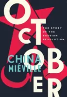 Oktober: Die Geschichte der Russischen Revolution - October: The Story of the Russian Revolution