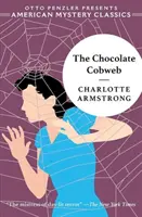 Das Schokoladenspinnennetz - The Chocolate Cobweb