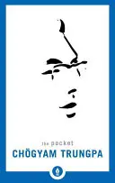 Die Tasche Chgyam Trungpa - The Pocket Chgyam Trungpa