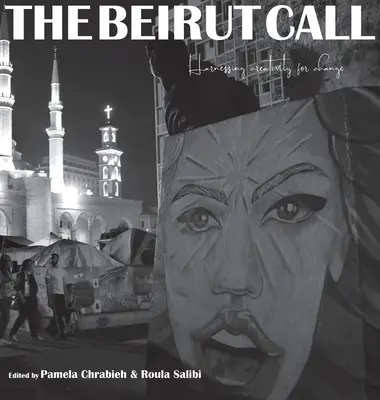 Der Ruf aus Beirut: Kreativität für den Wandel nutzen - The Beirut Call: Harnessing Creativity for Change