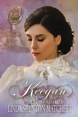 Eine Braut für Keegan - A Bride for Keegan