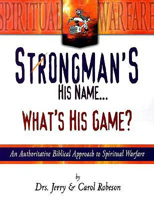 Strongman ist sein Name...: Was ist sein Spiel? - Strongman's His Name...: What's His Game?