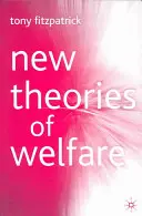 Neue Theorien der Wohlfahrt - New Theories of Welfare