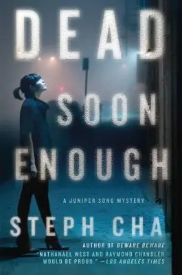 Bald tot genug: Ein Wacholderlied-Krimi - Dead Soon Enough: A Juniper Song Mystery