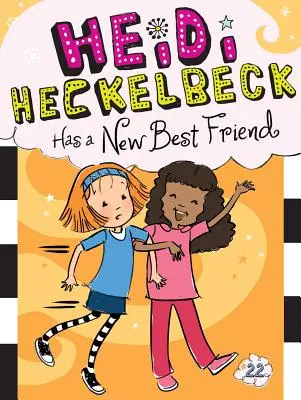 Heidi Heckelbeck hat einen neuen besten Freund, 22 - Heidi Heckelbeck Has a New Best Friend, 22