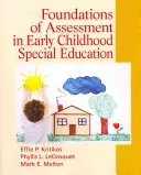 Grundlagen der Beurteilung in der frühkindlichen Sonderpädagogik - Foundations of Assessment in Early Childhood Special Education