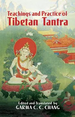 Lehren und Praxis des tibetischen Tantra - Teachings and Practice of Tibetan Tantra