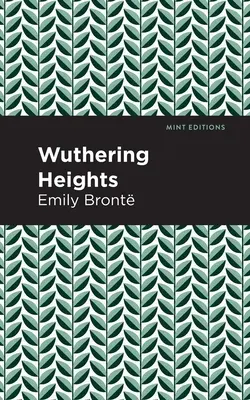 Sturmhöhe - Wuthering Heights - Wuthering Heights