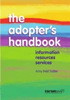 Adopters Handbook, The: 6. Auflage - Adopters Handbook, The: 6th Edition