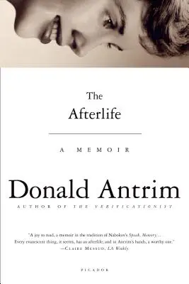 Das Leben nach dem Tod: Eine Erinnerung - The Afterlife: A Memoir