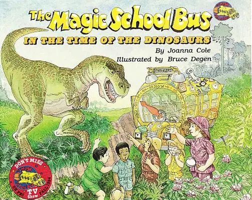 Der magische Schulbus in der Zeit der Dinosaurier [mit CD (Audio)] - The Magic School Bus in the Time of Dinosaurs [With CD (Audio)]