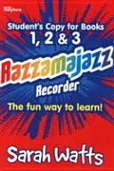 Razzamajazz Blockflöte - Schülerbücher 1, 2 & 3 - Die lustige und aufregende Art, Blockflöte zu lernen - Razzamajazz Recorder - Student Books 1, 2 & 3 - The Fun and Exciting Way to Learn the Recorder