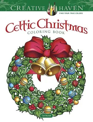 Creative Haven Keltisches Weihnachts-Malbuch - Creative Haven Celtic Christmas Coloring Book