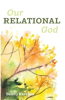 Unser relationaler Gott - Our Relational God