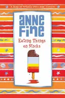 Dinge am Stiel fressen - Eating Things on Sticks