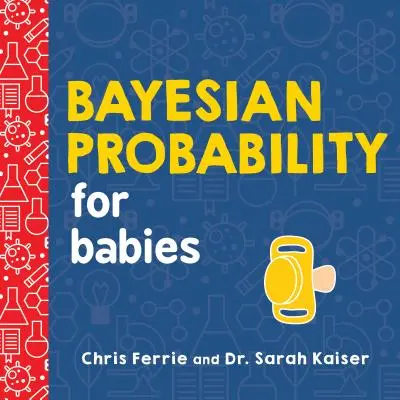 Bayessche Wahrscheinlichkeitsrechnung für Babys - Bayesian Probability for Babies