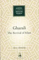 Ghazali: Die Wiederbelebung des Islam - Ghazali: The Revival of Islam