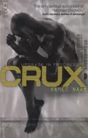 Crux - Nexus-Bogen Buch II - Crux - Nexus Arc Book II