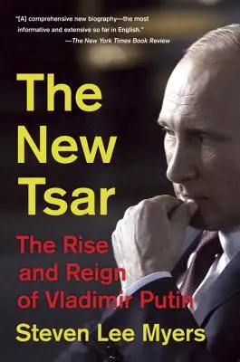 Der neue Zar: Der Aufstieg und die Herrschaft von Wladimir Putin - The New Tsar: The Rise and Reign of Vladimir Putin