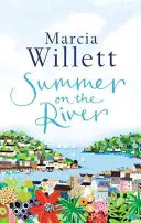 Summer On The River - Eine fesselnde Wohlfühllektüre über Familiengeheimnisse, die im West Country spielt - Summer On The River - A captivating feel-good read about family secrets set in the West Country