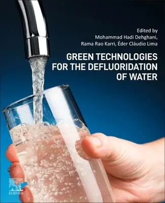 Grüne Technologien für die Entfluoridierung von Wasser - Green Technologies for the Defluoridation of Water