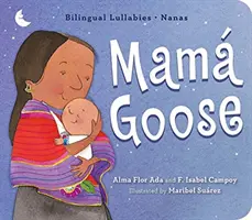 Mam Goose: Zweisprachige Wiegenlieder-Nanas - Mam Goose: Bilingual Lullabies-Nanas