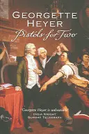 Pistolen für zwei (Heyer Georgette (Autor)) - Pistols For Two (Heyer Georgette (Author))