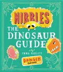 Nibbles der Dinosaurier Leitfaden - Nibbles the Dinosaur Guide