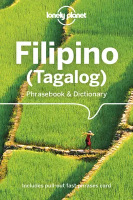 Lonely Planet Sprachführer & Wörterbuch Filipino (Tagalog) 6 - Lonely Planet Filipino (Tagalog) Phrasebook & Dictionary 6