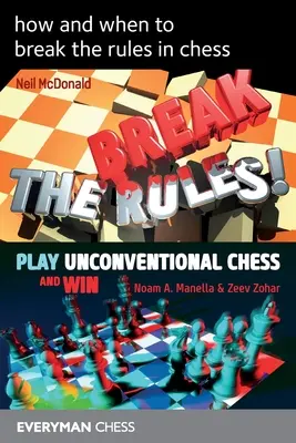 wie und wann man die Regeln im Schach bricht - how and when to break the rules in chess