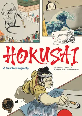 Hokusai: Eine graphische Biographie - Hokusai: A Graphic Biography