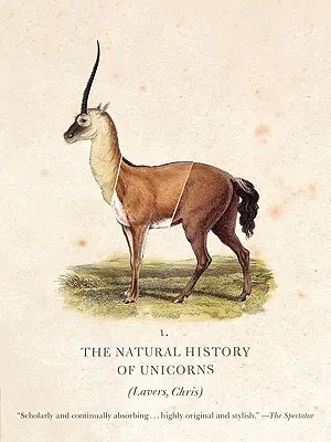 Die Naturgeschichte der Einhörner - The Natural History of Unicorns