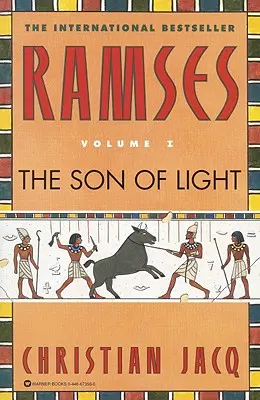 Ramses: Der Sohn des Lichts - Band I - Ramses: The Son of Light - Volume I