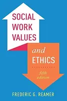 Werte und Ethik der Sozialen Arbeit - Social Work Values and Ethics