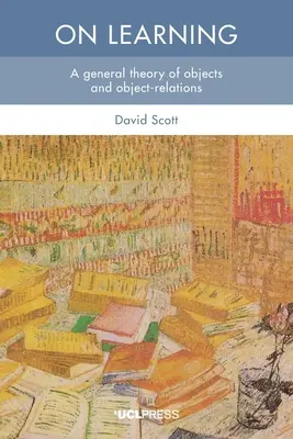 Über das Lernen: Eine allgemeine Theorie von Objekten und Objektbeziehungen - On Learning: A General Theory of Objects and Object-Relations