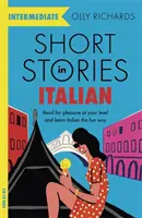 Kurzgeschichten auf Italienisch für fortgeschrittene Lerner - Short Stories in Italian for Intermediate Learners