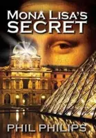 Mona Lisas Geheimnis: Ein historischer Krimi und Spannungsroman - Mona Lisa's Secret: A Historical Fiction Mystery & Suspense Novel