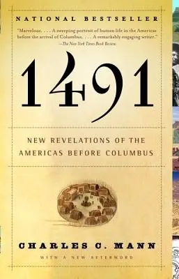 1491 (Zweite Auflage): Neue Enthüllungen über das Amerika vor Kolumbus - 1491 (Second Edition): New Revelations of the Americas Before Columbus